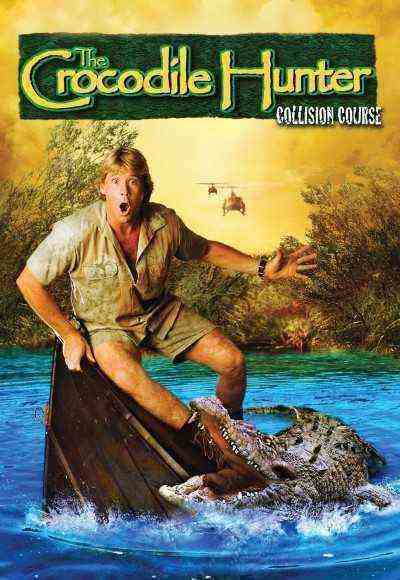 The Crocodile Hunter: Collision Course (2002)