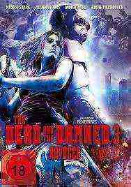 The Dead and the Damned 3: Ravaged (2018)