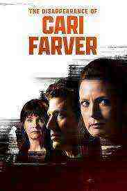 The Disappearance of Cari Farver (2022)