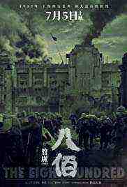 The Eight Hundred (2020)