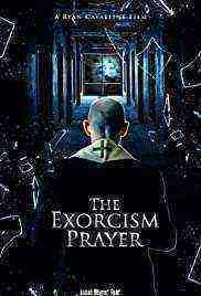 The Exorcism Prayer (2019)