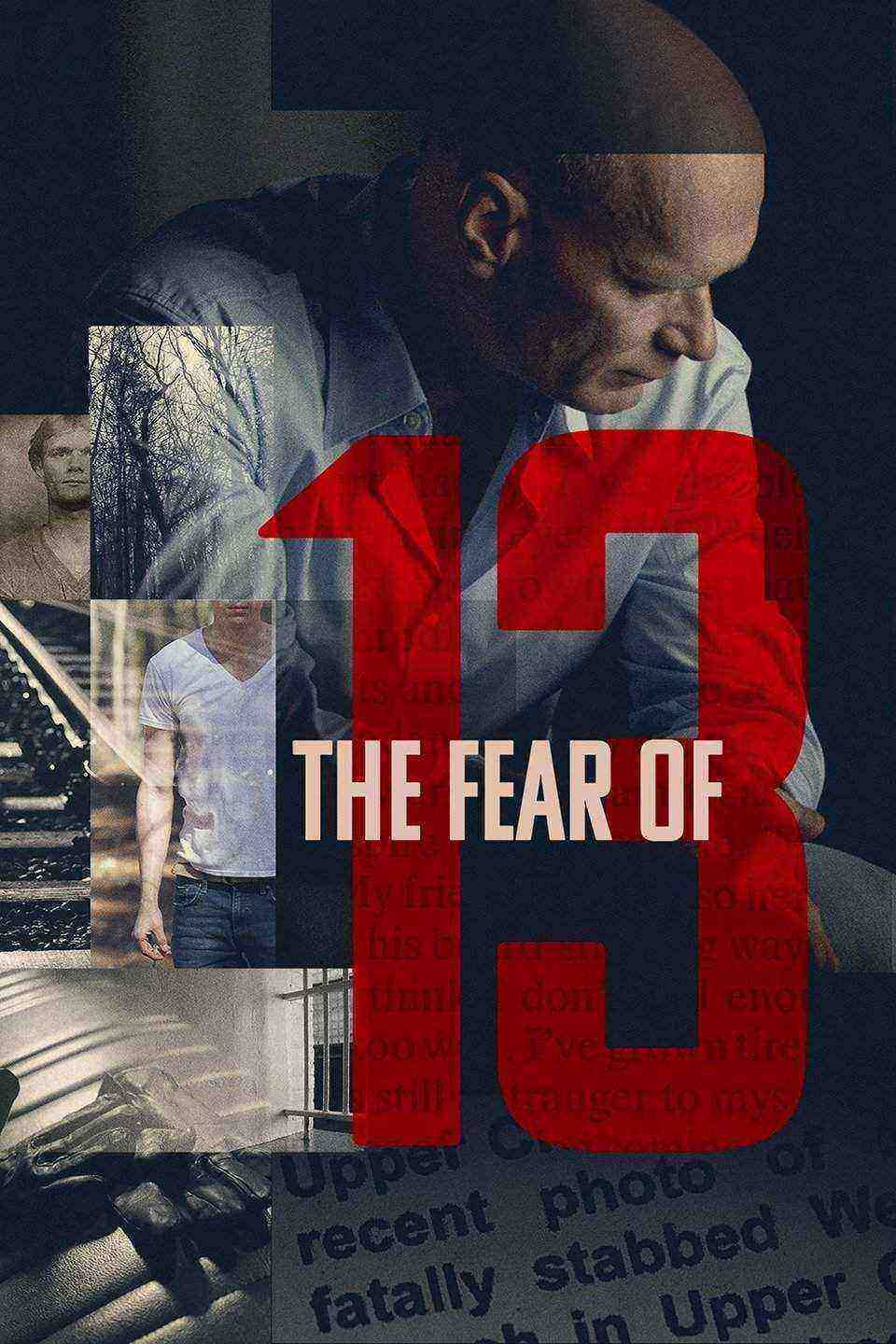 The Fear Of 13 (2015)