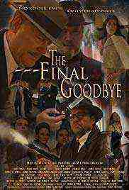 The Final Goodbye (2019)