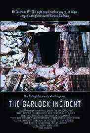 The Garlock Incident (2017)