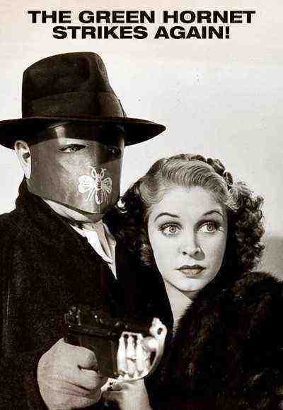 The Green Hornet Strikes Again! (1940)