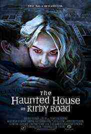 The Haunted House on Kirby Road (2016)