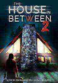 The House in Between 2 (2022)