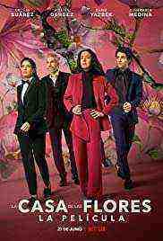 The House of Flowers: The Movie (2021)
