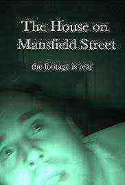 The House on Mansfield Street (2018)