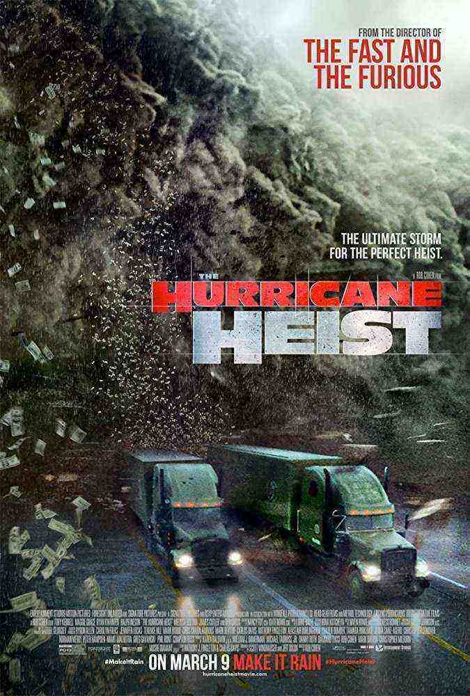The Hurricane Heist (2018)