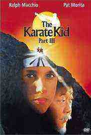 The Karate Kid : Part 3 (1989)