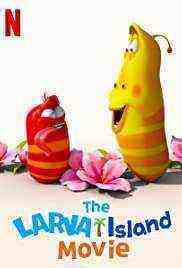 The Larva Island Movie (2020)