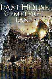 The Last House on Cemetery Lane (2015)