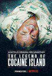The Legend of Cocaine Island (2019)