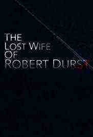 The Lost Wife of Robert Durst (2017)