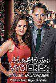 The Matchmaker Mysteries: A Killer Engagement (2019)