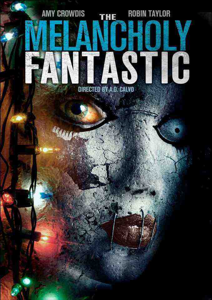 The Melancholy Fantastic (2016)