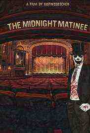 The Midnight Matinee (2017)