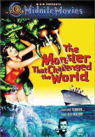 The Monster That Challenged the World (1957)