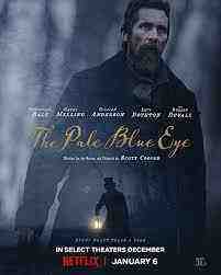 The Pale Blue Eye (2022)