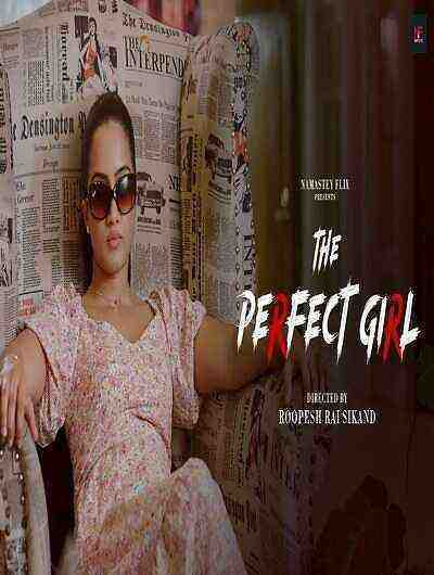 The Perfect Girl (2024) Namasteyflix (2024)