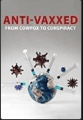 The Rise of the Anti-Vaxx Movement (2021)