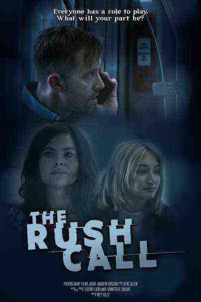 The Rush Call (2022)