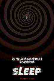 The Sleep: Survival Horror - Part One (2022)