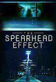 The Spearhead Effect (2017)