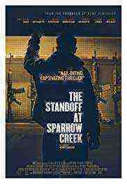 The Standoff at Sparrow Creek (2018)