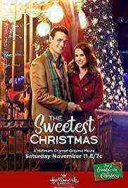 The Sweetest Christmas (2017)