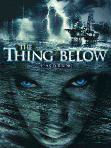 The Thing Below (2004)