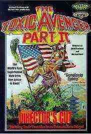 The Toxic Avenger Part II (1989)