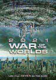 The War of the Worlds 2021 (2021)