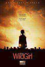 The Wild Girl (2010)