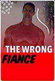 The Wrong FiancÃ© (2021)