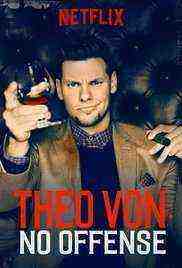 Theo Von: No Offense (2016)