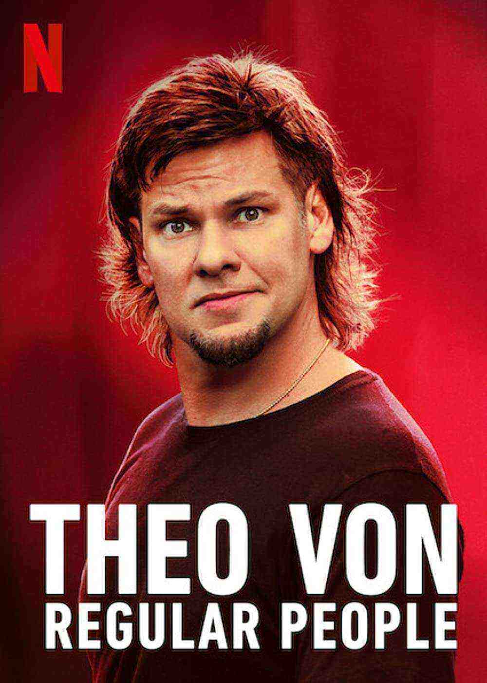Theo Von: Regular People (2021)