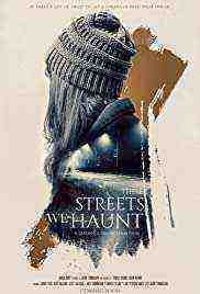 These Streets We Haunt (2021)