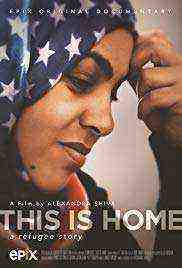 This Is Home: A Refugee Story (2019)