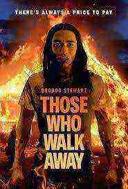 Those Who Walk Away (2022)