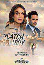 To Catch a Spy (2021)