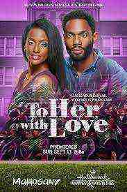 To Her with Love (2022)