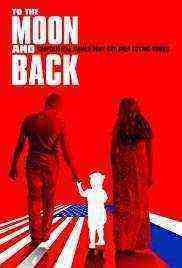 To the Moon and Back (2018)