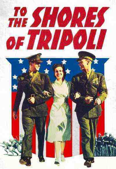 To the Shores of Tripoli (1942)