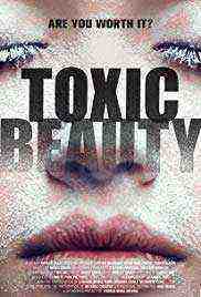 Toxic Beauty (2019)