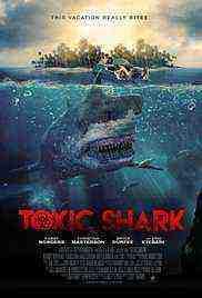 Toxic Shark (2017)