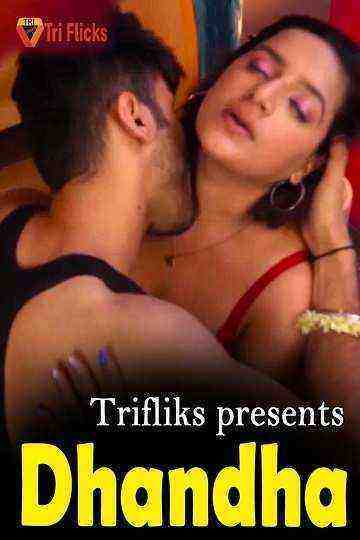 Dhanda (2022) Season 1 Episode 1 Triflicks Originals (2022)