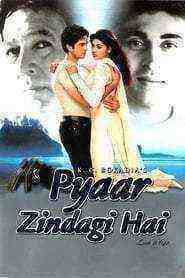 Pyaar Zindagi Hai (2001)