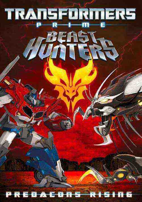 Transformers Prime Beast Hunters: Predacons Rising (2013)